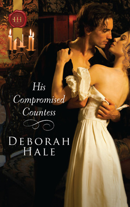 Title details for His Compromised Countess by Deborah Hale - Available
